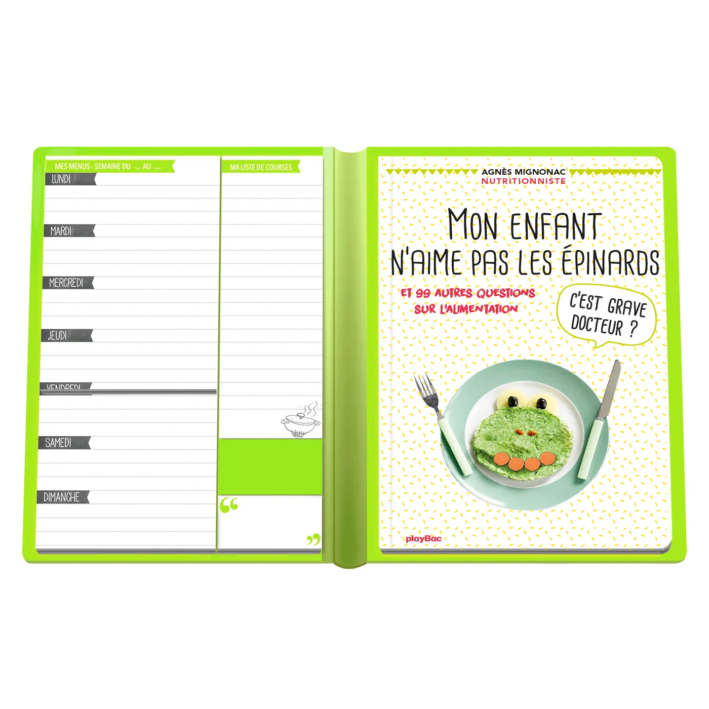 Frigobloc Incollables Mon enfant n’aime pas les épinards livre