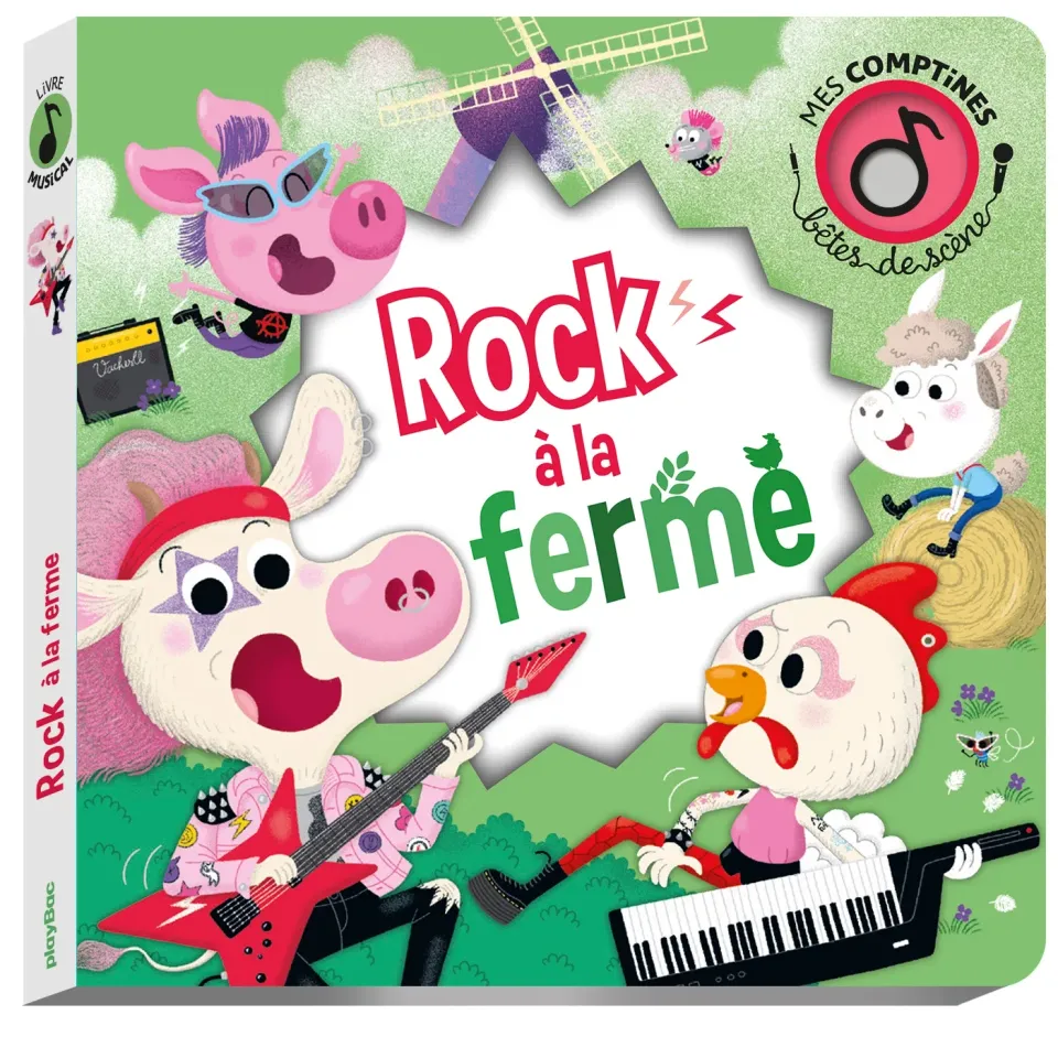 Bêtes de scène Rock à la ferme livre sonore bébé dès 1 an
