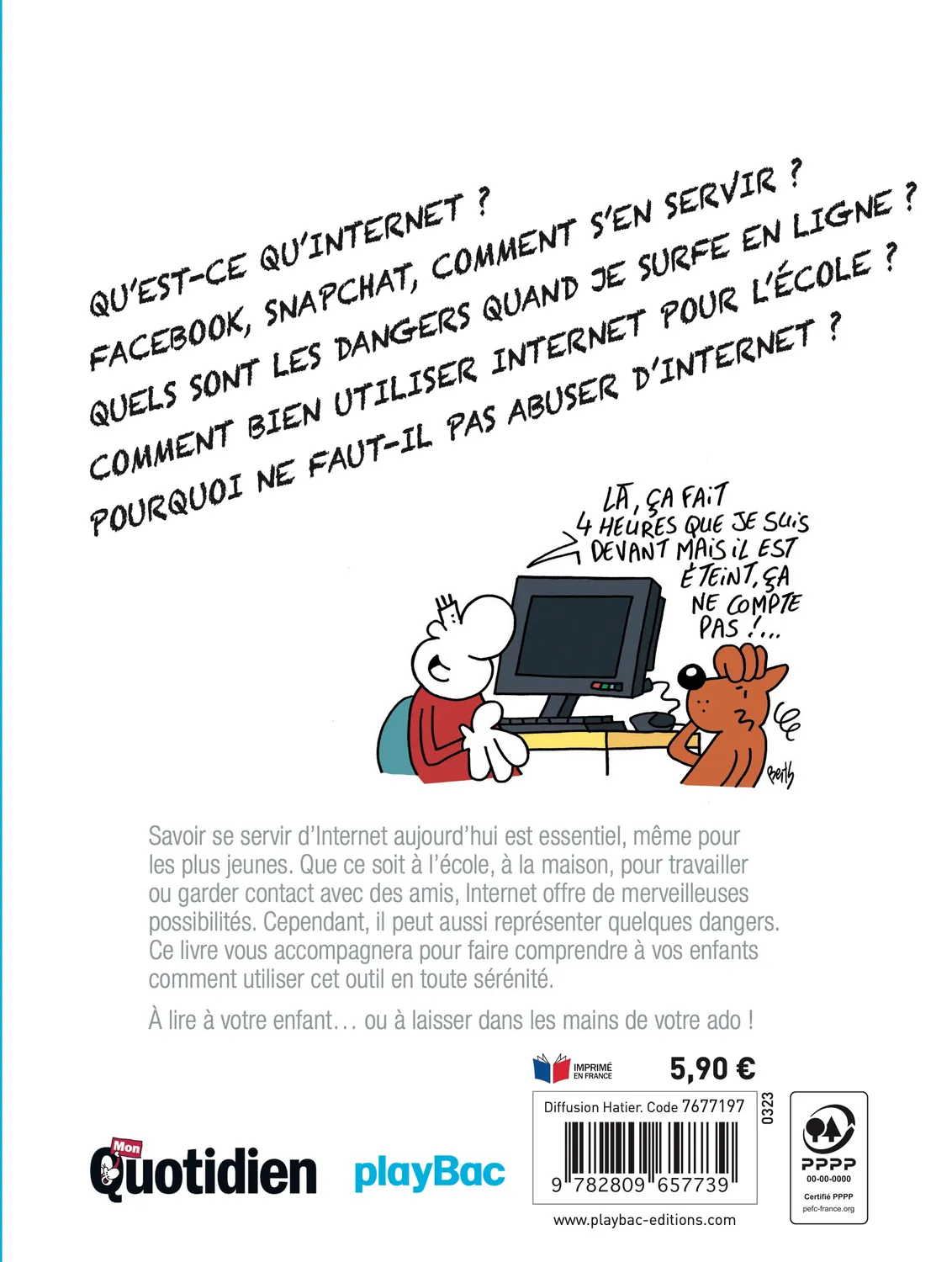 Les Incollables Mon Quotidien Internet livre enfants pièges