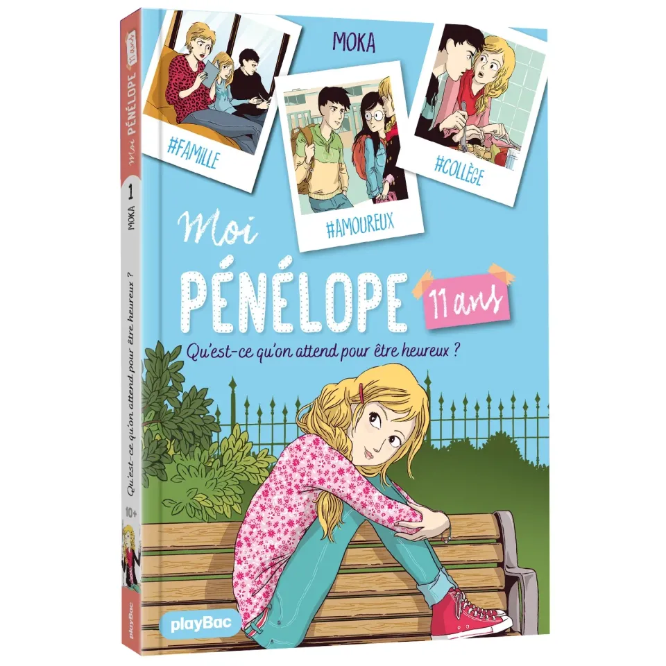 Moi Pénélope Tome 1 Qu’est-ce qu’on attend roman 11 ans