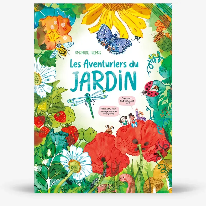 My365 Les Aventuriers du jardin roman nature
