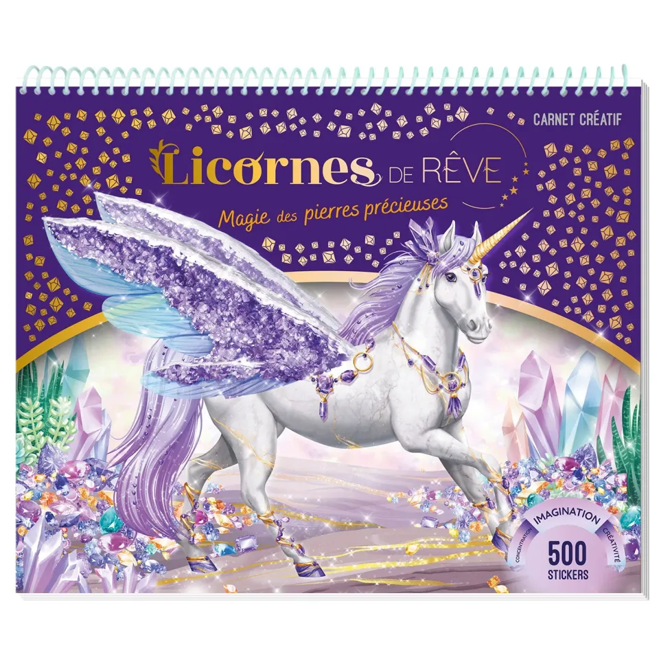 Frigobloc Licornes de rêve carnet créatif Magie des pierres précieuses stickers
