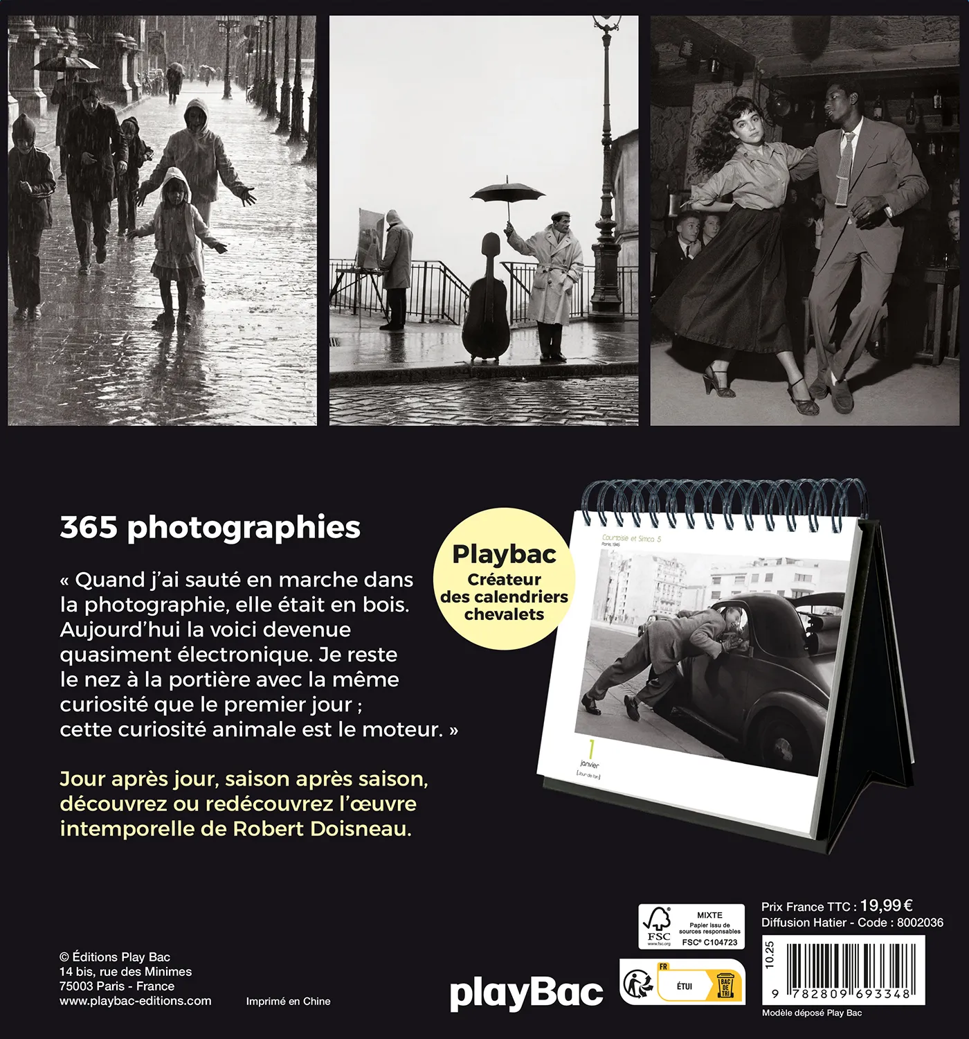Frigobloc 365 jours avec Doisneau calendrier photo noir et blanc