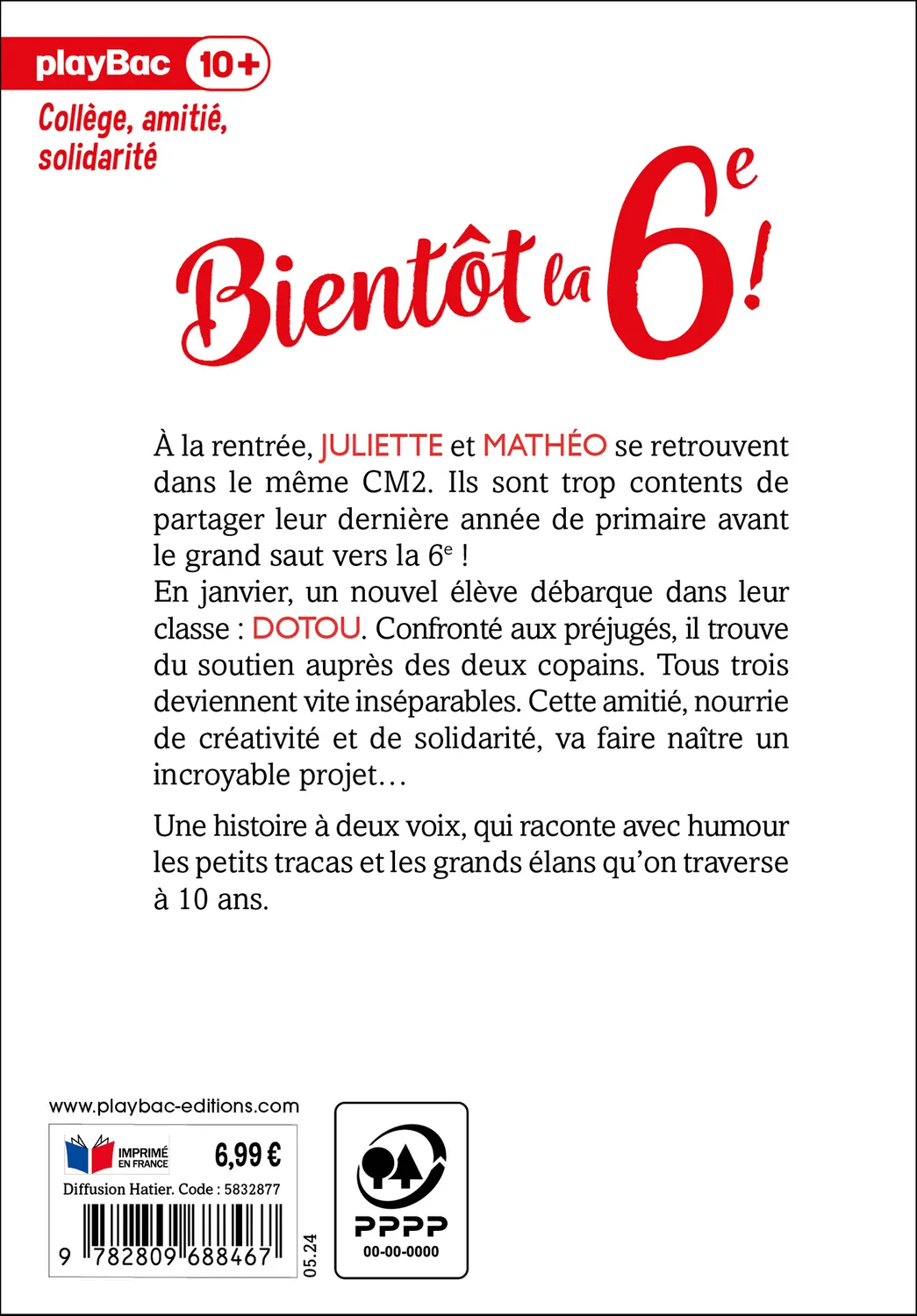 Frigobloc Bientôt la 6e ! premier roman CM2