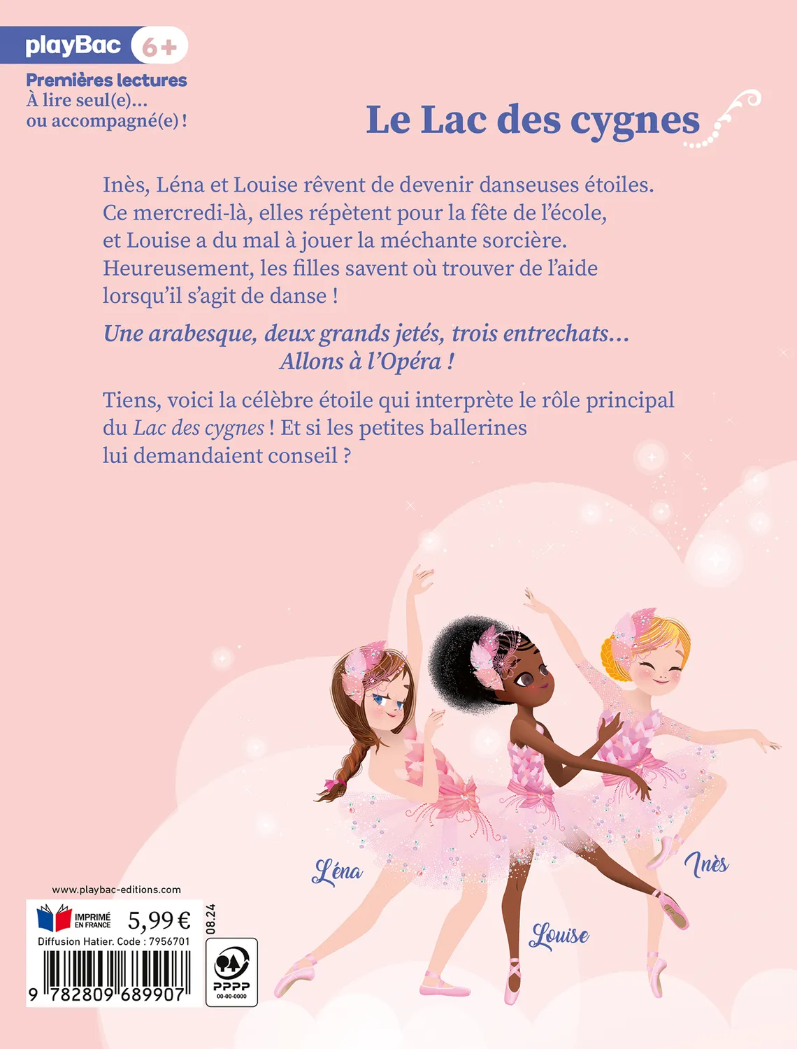 Une, deux, trois Danseuses Lac des cygnes Tome 15 roman 6 ans
