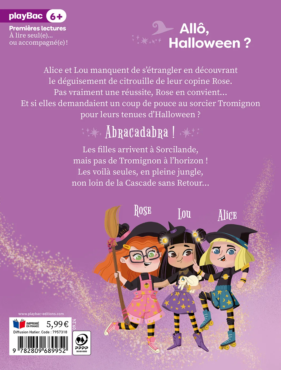 Frigobloc Une, deux, trois Sorcières Allô Halloween tome 4 roman