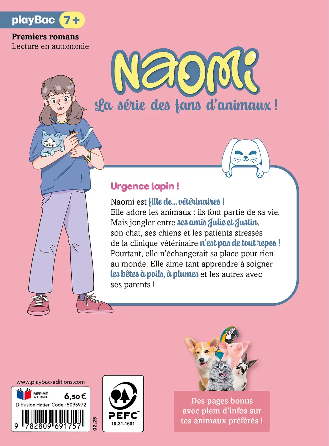 Frigobloc Naomi fille de vétérinaire Tome 2 roman Urgence lapin