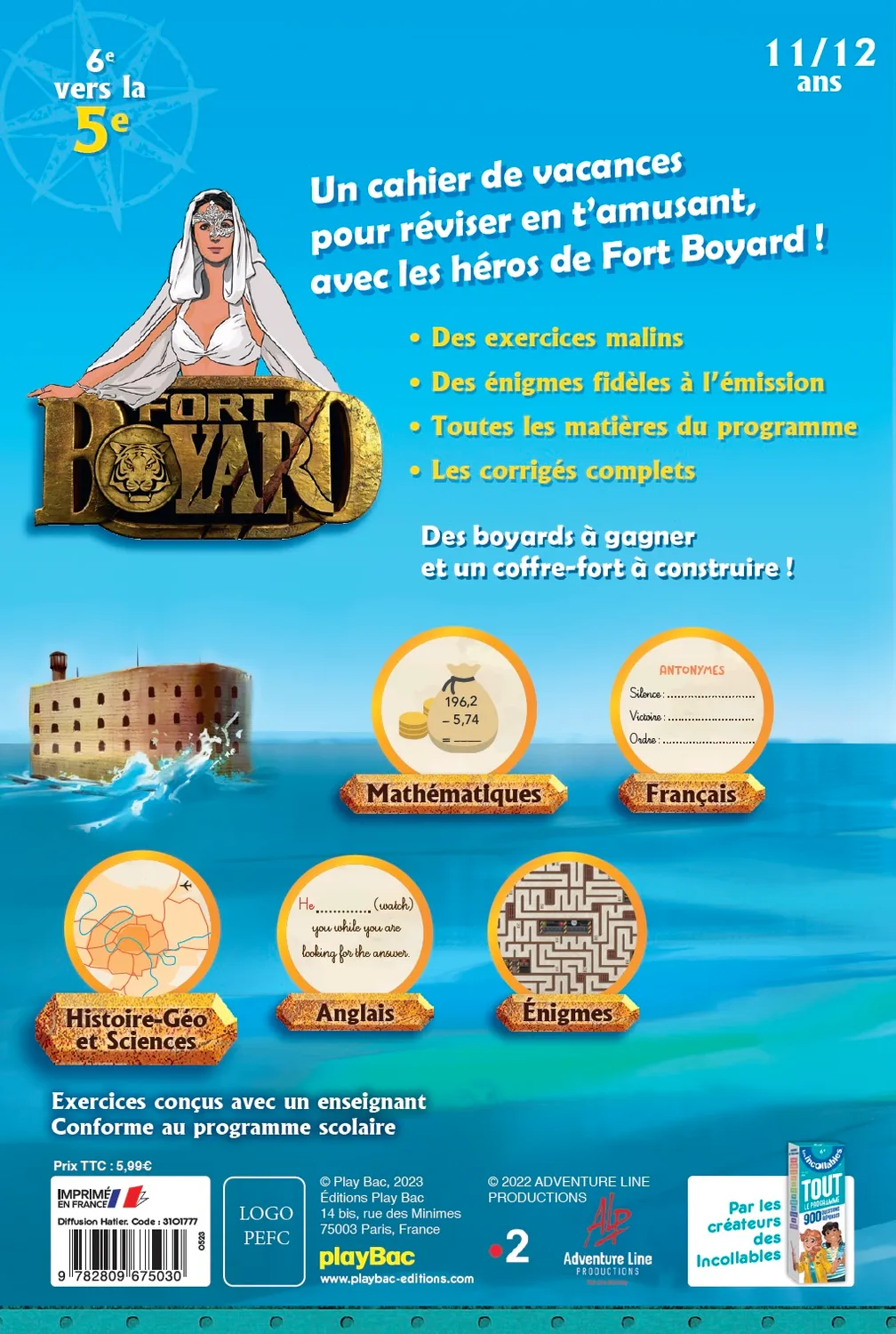 Incollables Fort Boyard cahier vacances 6e vers 5e 11 ans