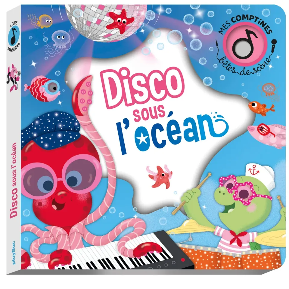 Bêtes de scène Disco sous l’océan livre sonore dès 1 an